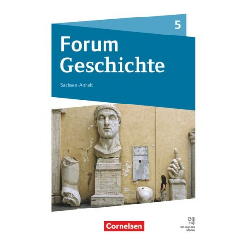 Nicky Born Stefan Weisshampel Steffi Jahn Manuel Willer - Forum Geschichte 5. Schuljahr - Gymnasium Sachsen-Anhalt - Neue Ausgabe 2025 - Schulbuch