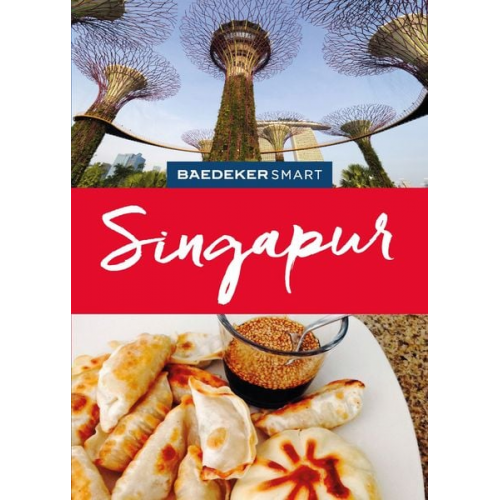 Elke Homburg - Baedeker SMART Reiseführer Singapur