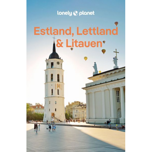 Anna Kaminski Hugh McNaughtan Ryan Ver Berkmoes - LONELY PLANET Reiseführer Estland, Lettland & Litauen