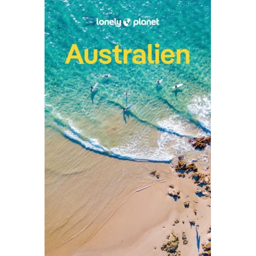 Charles Rawlings-Way Meg Worby - LONELY PLANET Reiseführer Australien