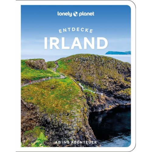 Isabel Albiston Jillian Bolger Catherine Le Nevez Neil Wilson - Lonely Planet Reiseführer Entdecke Irland