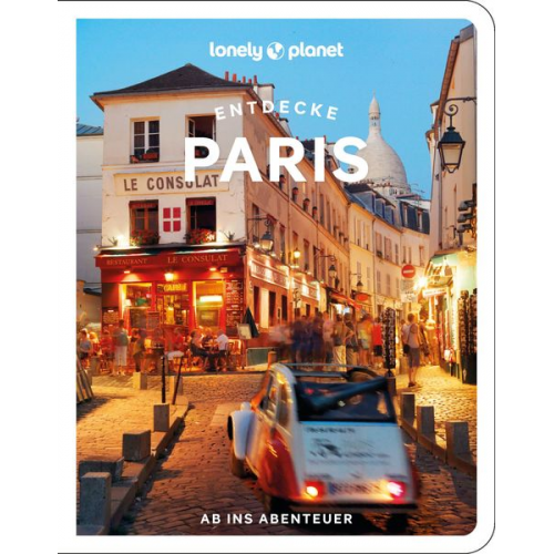 Mary Winston Nicklin Jean-Bernard Carillet Eileen Cho Fabienne Fong Yan Catherine Le Nevez - Lonely Planet Reiseführer Entdecke Paris