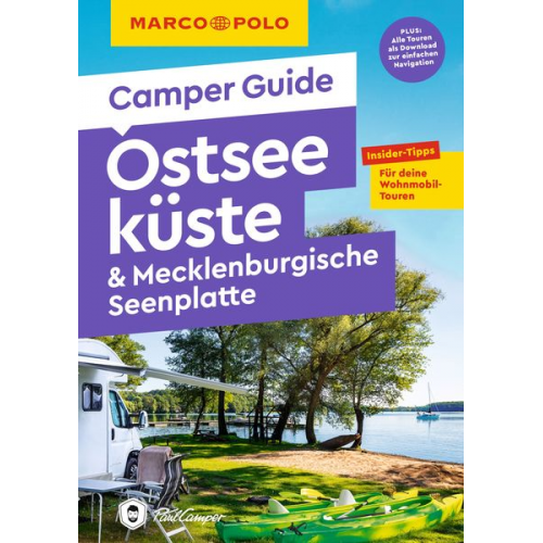 Thomas Zwicker Jessica Mintelowsky Fabian Teuber Carsten Paulun - MARCO POLO Camper Guide Ostseeküste & Mecklenburgische Seenplatte