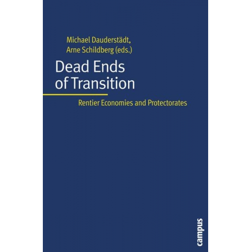 Michael Dauderstädt Arne Schildberg - Dead Ends of Transition