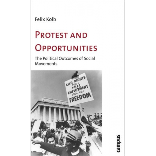 Felix Kolb - Protest and Opportunities