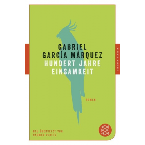 Gabriel García Márquez - Hundert Jahre Einsamkeit