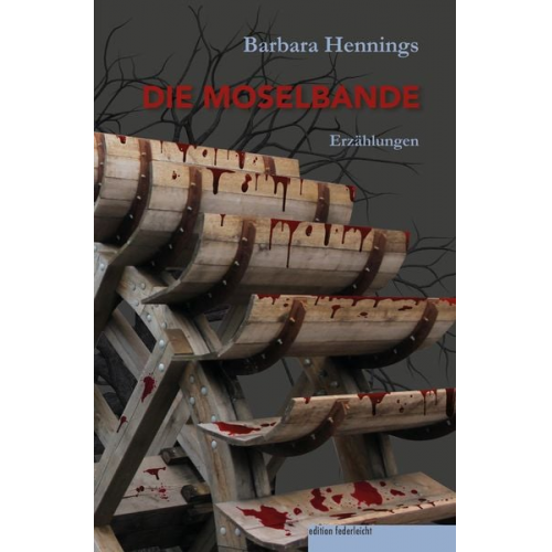 Barbara Hennings - Die Moselbande