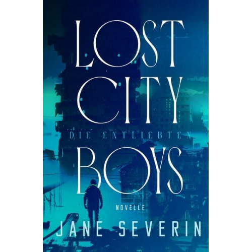 Jane Severin - Lost City Boys