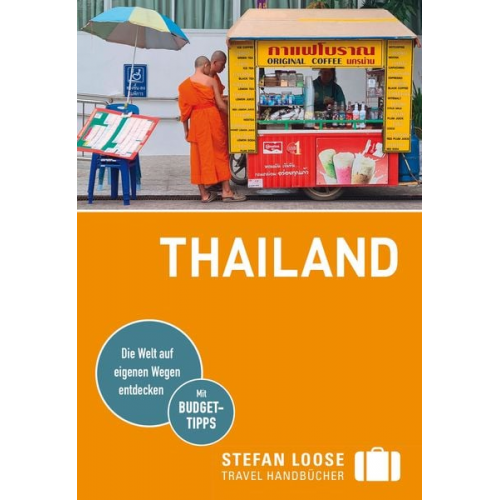 Mischa Loose Andrea Markand Markus Markand Volker Klinkmüller Moritz Jacobi - Stefan Loose Reiseführer Thailand