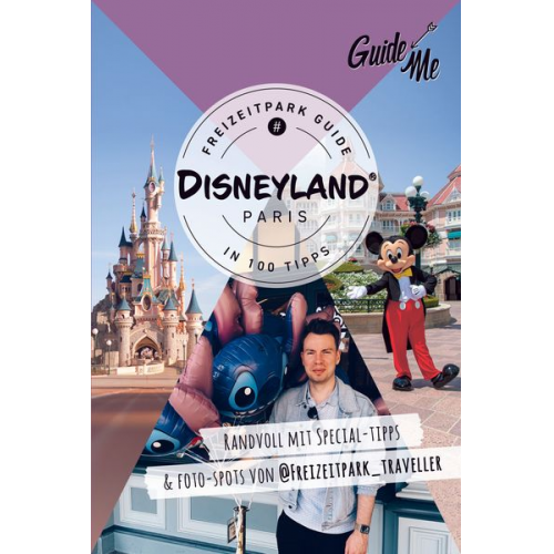 Stefan Andter - GuideMe Reiseführer Disneyland® Paris Freizeitpark Guide