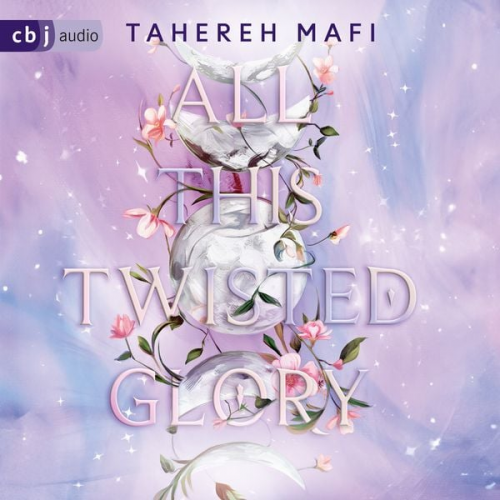 Tahereh Mafi - All This Twisted Glory