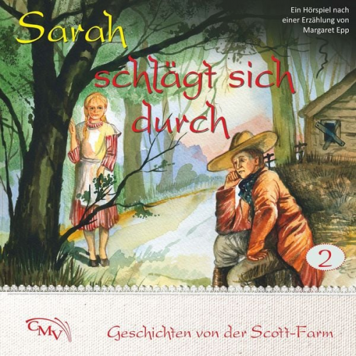 Margaret Epp - Sarah schlägt sich durch