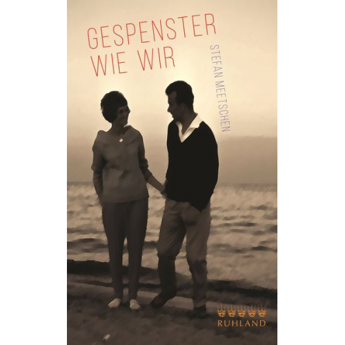 Meetschen Stefan - Gespenster wie wir