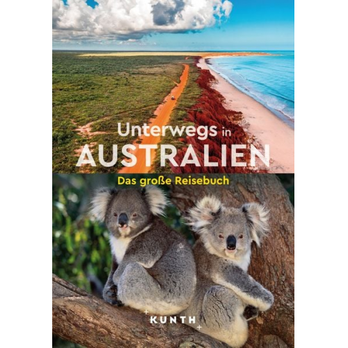 Kunth Verlag - KUNTH Unterwegs in Australien