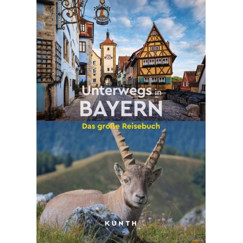 Kunth Verlag - KUNTH Unterwegs in Bayern