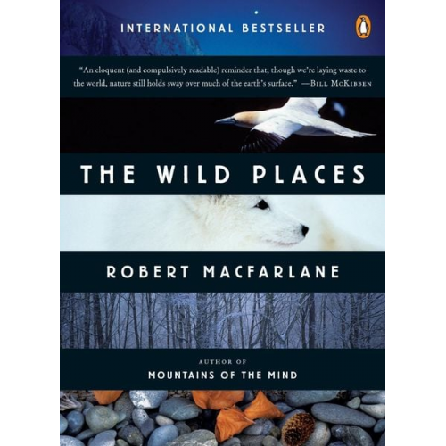 Robert Macfarlane - The Wild Places