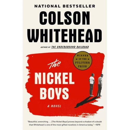 Colson Whitehead - The Nickel Boys