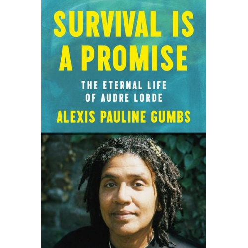 Alexis Pauline Gumbs - Survival Is a Promise