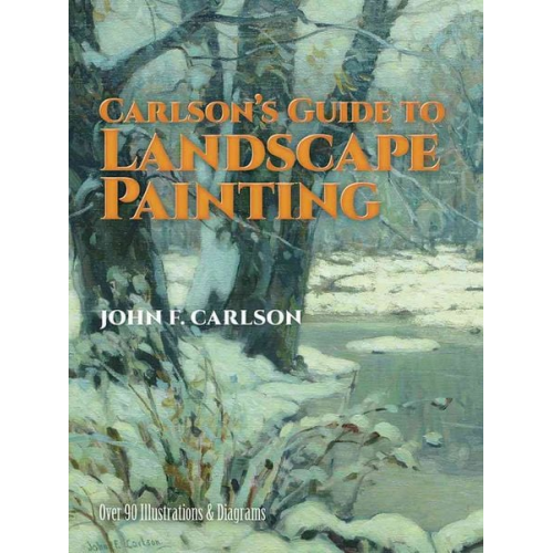 John F. Carlson - Carlson's Guide to Landscape Painting