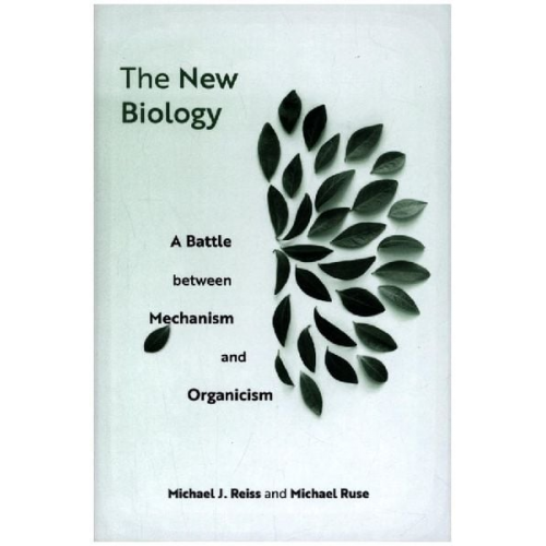 Michael J. Reiss Michael Ruse - The New Biology