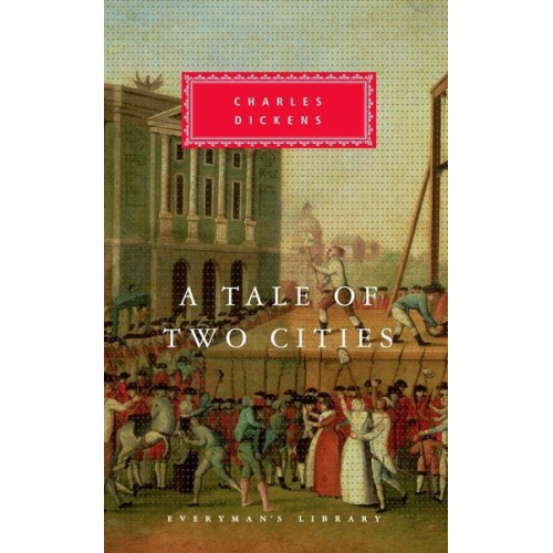 Charles Dickens - A Tale of Two Cities