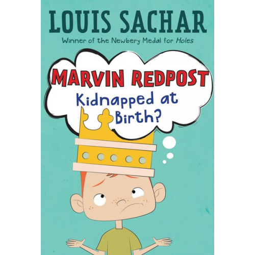 Louis Sachar - Marvin Redpost #1: Kidnapped at Birth?