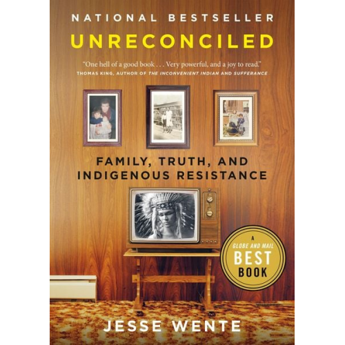 Jesse Wente - Unreconciled