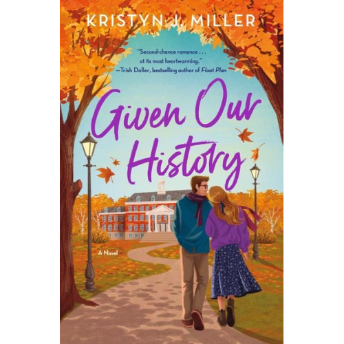 Kristyn J. Miller - Given Our History