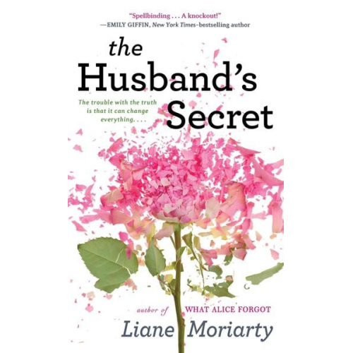 Liane Moriarty - The Husband's Secret