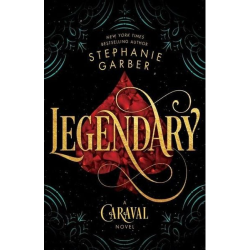 Stephanie Garber - Legendary