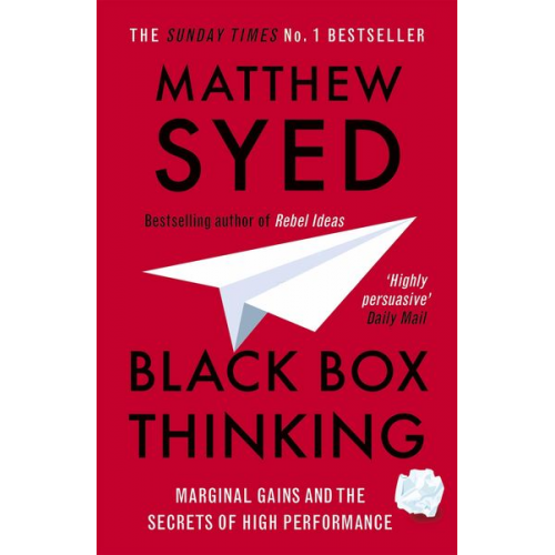 Matthew Syed - Black Box Thinking