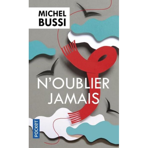 Michel Bussi - N'oublier jamais