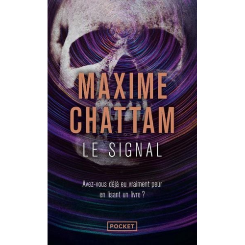 Maxime Chattam - Le Signal