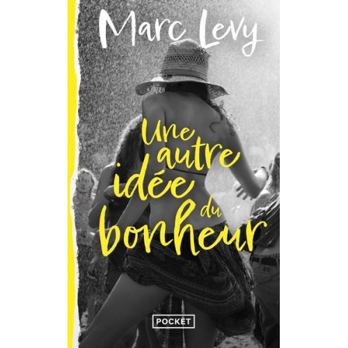 Marc Levy - Une autre idée du bonheur