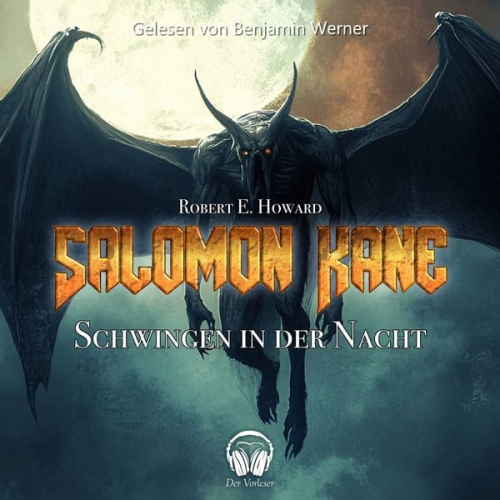 Robert E. Howard - Solomon Kane - Schwingen in der Nacht