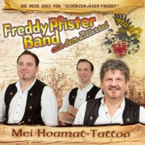 Freddy Pfister - Mei Hoamat-Tattoo