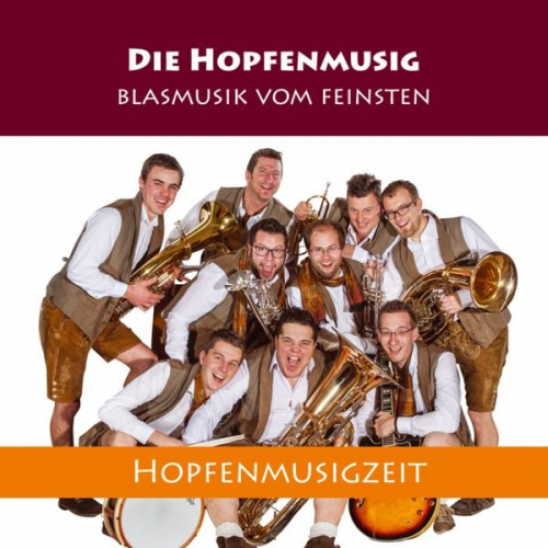 Hopfenmusig - Hopfenmusigzeit