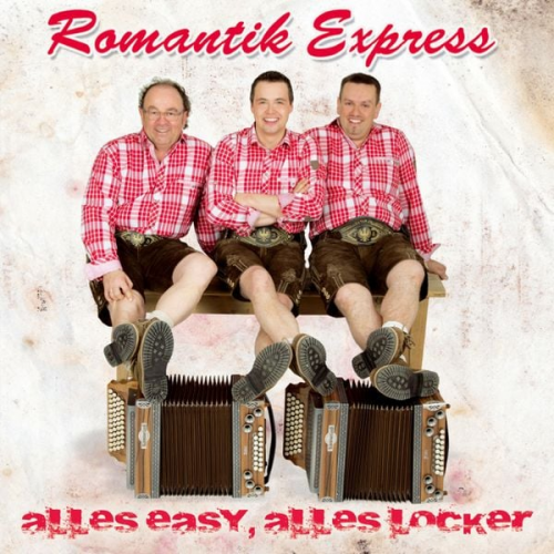 Romantik Express - Alles easy,alles locker