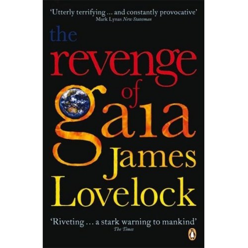 James Lovelock - The Revenge of Gaia