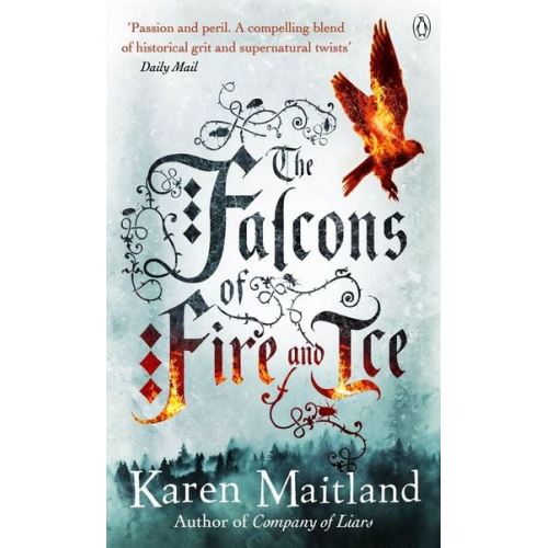 Karen Maitland - The Falcons of Fire and Ice