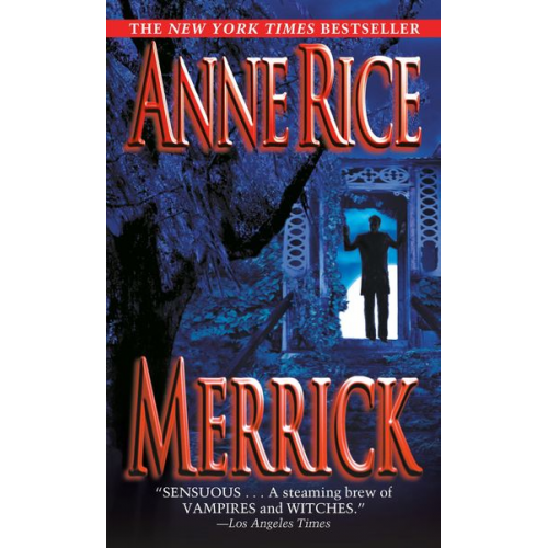 Anne Rice - Merrick