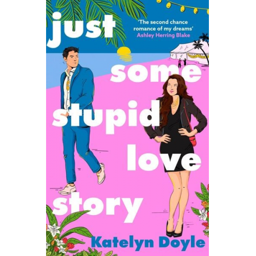 Katelyn Doyle - Just Some Stupid Love Story