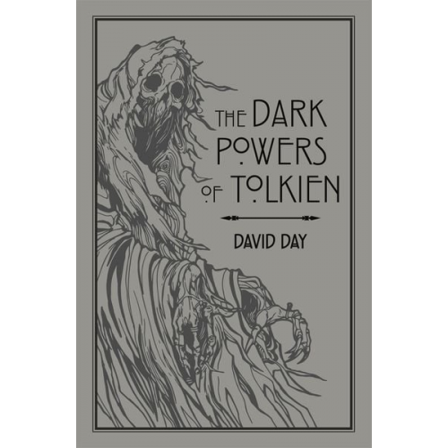 David Day - The Dark Powers of Tolkien