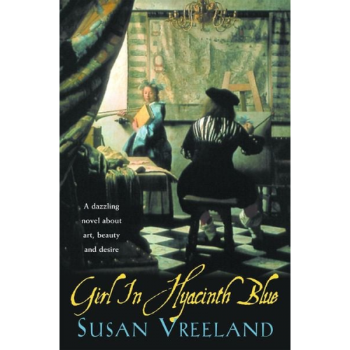 Susan Vreeland - Girl in Hyacinth Blue