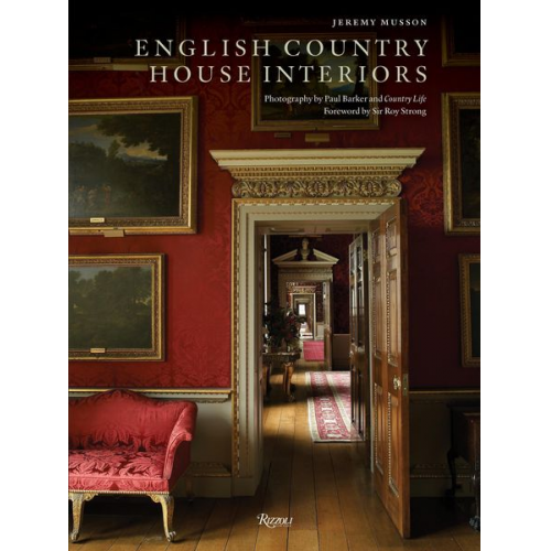 Jeremy Musson - English Country House Interiors