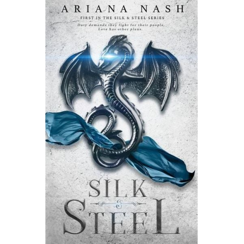 Ariana Nash - Silk & Steel