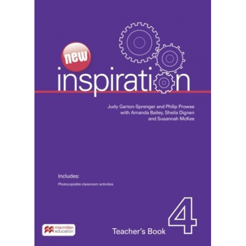 Judy Garton-Sprenger Philip Prowse - New Edition Inspiration Level 4 Teacher's Pack with Teacher's Resources