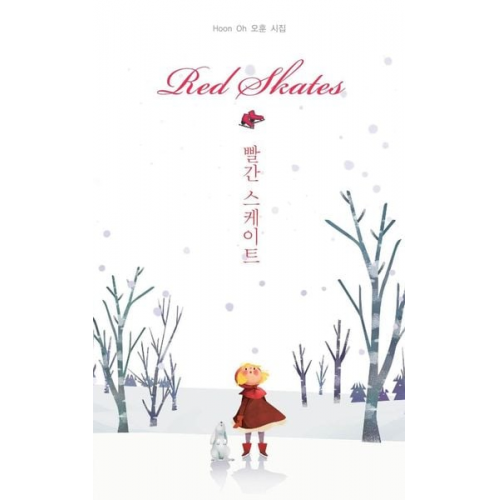 Hoon Oh - Red Skates (Korean Poetry