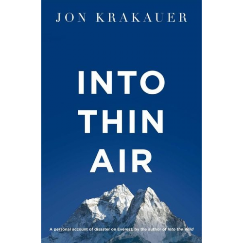 Jon Krakauer - Into Thin Air