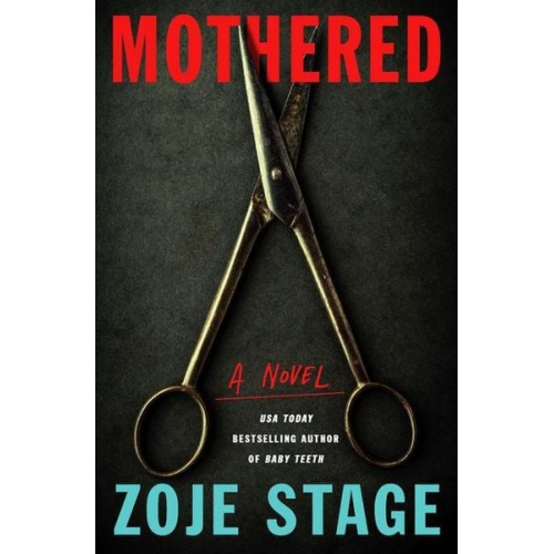 Zoje Stage - Mothered